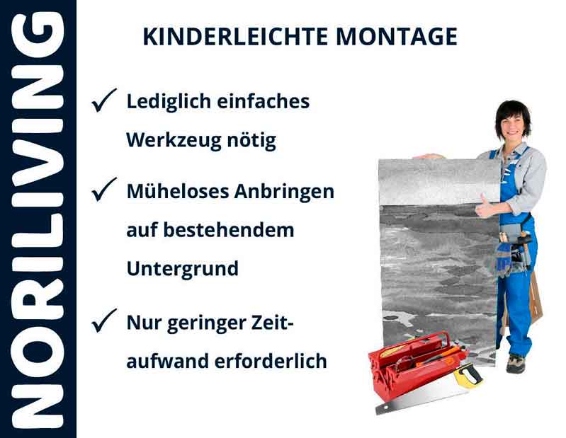 NORILIVING Werbung für einfache Montage, Person mit Werkzeug und Plattenmaterial, Text mit Vorteilen der Montage: Einfaches Werkzeug, müheloses Anbringen, geringer Zeitaufwand.
